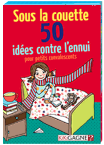 50 Idées contre l'ennuie - Sous la couette (FR)