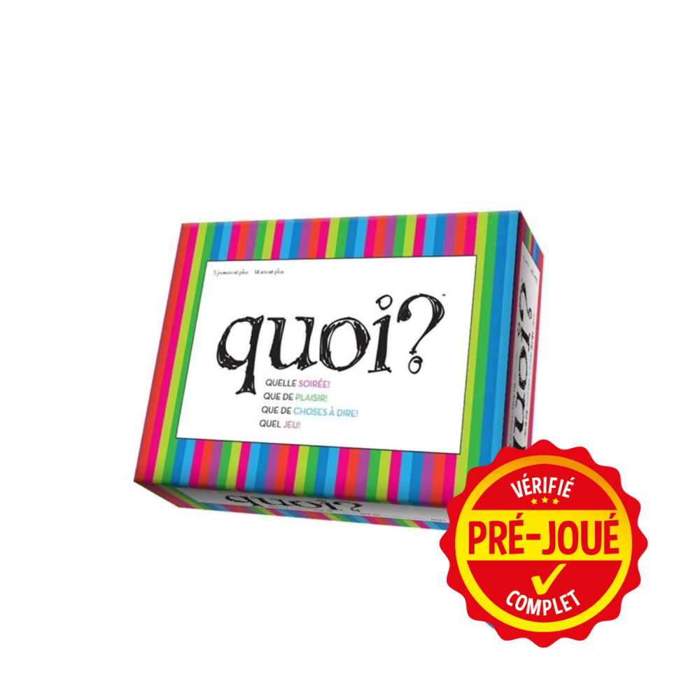 Quoi? [pré-joué] (FR)